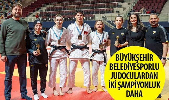 Konya Büyükşehir Belediyesporlu Judoculardan İki Şampiyonluk Daha